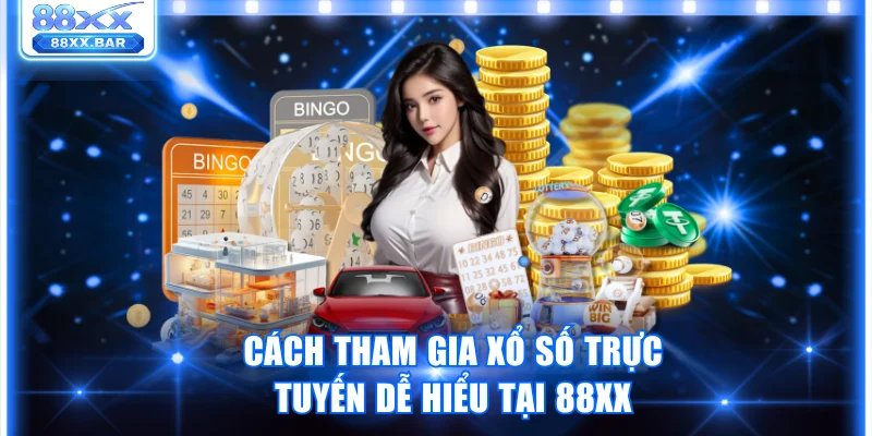 Xổ Số Là Gì? Cách Chơi Xổ Số Online Minh Bạch Tại 88XX