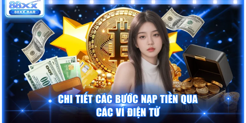 Bí Quyết Nạp Tiền 88XX Siêu Tốc Nhận Thưởng Liền Tay