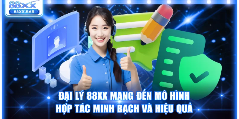 Hợp Tác Đại Lý 88XX Nhận Hoa Hồng Tới 500 Triệu Mỗi Tháng