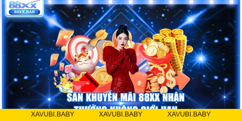 Săn Khuyến Mãi 88XX Nhận Thưởng Mỗi Ngày Không Giới Hạn