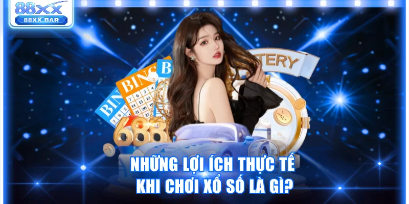 Xổ Số Là Gì? Cách Chơi Xổ Số Online Minh Bạch Tại 88XX