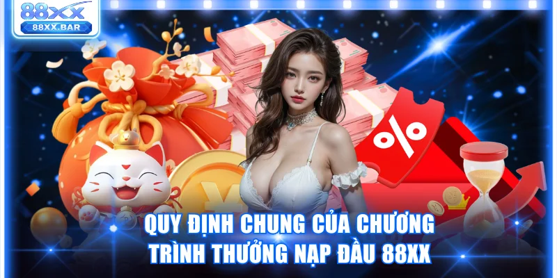 Cách Nhận Thưởng Nạp Đầu 88XX Nhanh Chóng Và Dễ Dàng Nhất