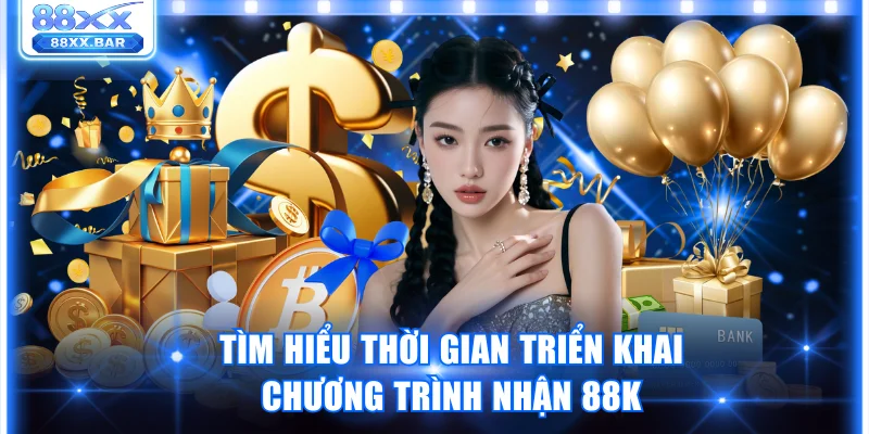 Hướng Dẫn Cách Nhận 88K 88XX Dành Cho Thành Viên Mới