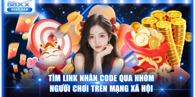 Hướng Dẫn Dùng Link Nhận Code 88XX Săn Quà Khủng Mỗi Ngày