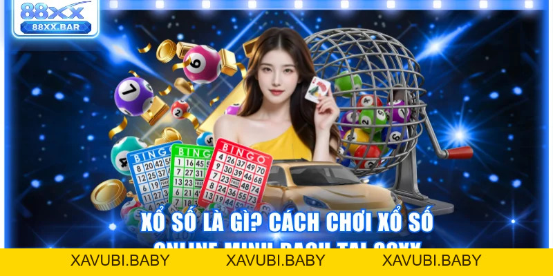 Trải Nghiệm Xổ Số 88XX Mang Cơ Hội Trúng Lớn Mỗi Ngày